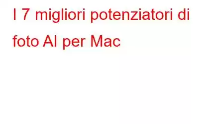 I 7 migliori potenziatori di foto AI per Mac