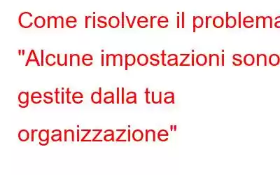 Come risolvere il problema 