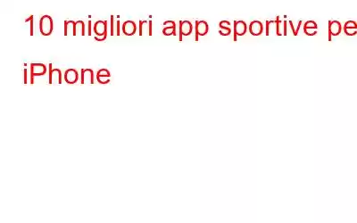 10 migliori app sportive per iPhone