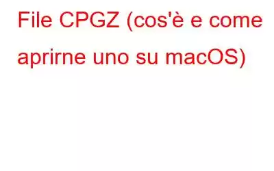 File CPGZ (cos'è e come aprirne uno su macOS)