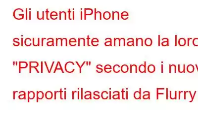 Gli utenti iPhone sicuramente amano la loro 