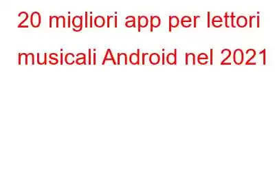 20 migliori app per lettori musicali Android nel 2021