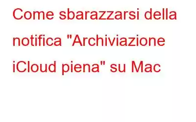 Come sbarazzarsi della notifica 