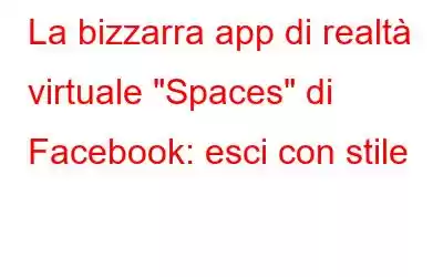 La bizzarra app di realtà virtuale 